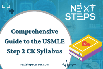 Comprehensive Guide to the USMLE Step 2 CK Syllabus - Next Steps